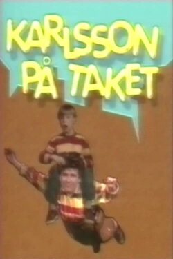 Karlsson på taket (Göta Lejon) (1994) Karlsson på taket (Göta Lejon) (1994)
