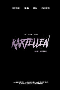 Kartellen - Light up the Shadows (2016)