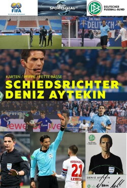 Karten, Pfiffe, fette Bässe - Schiedsrichter Deniz Aytekin (2020) Karten, Pfiffe, fette Bässe - Schiedsrichter Deniz Aytekin (2020)