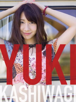 Kashiwagi Yuki 1st Live Tour - Netemo Sametemo Yukirin World Nihon Judan Minna Muchu ni Sasechauzo - (2016) Kashiwagi Yuki 1st Live Tour - Netemo Sametemo Yukirin World Nihon Judan Minna Muchu ni Sasechauzo - (2016)