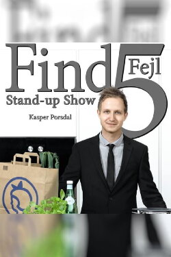 Kasper Porsdal: Find 5 Fejl (2016) Kasper Porsdal: Find 5 Fejl (2016)