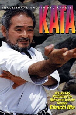 Kata: Traditional Shorin Ryu Karate (1990) Kata: Traditional Shorin Ryu Karate (1990)