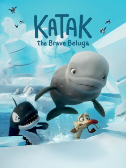 Katak: The Brave Beluga (2023) Katak: The Brave Beluga (2023)