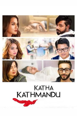 Katha Kathmandu (2018) Katha Kathmandu (2018)