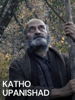 Katho Upanishad (2011) Katho Upanishad (2011)