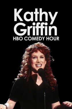 Kathy Griffin: HBO Comedy Hour (1996) Kathy Griffin: HBO Comedy Hour (1996)