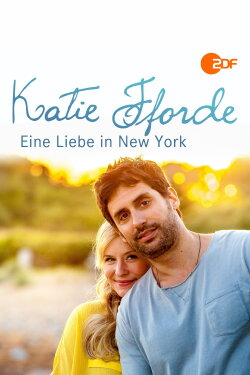 Katie Fforde: Eine Liebe in New York (2014) Katie Fforde: Eine Liebe in New York (2014)
