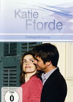 Katie Fforde - Festtagsstimmung (2010) Katie Fforde - Festtagsstimmung (2010)