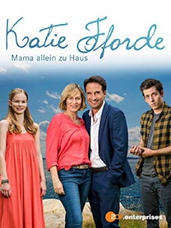 Katie Fforde: Mama allein zu Haus (2018) Katie Fforde: Mama allein zu Haus (2018)