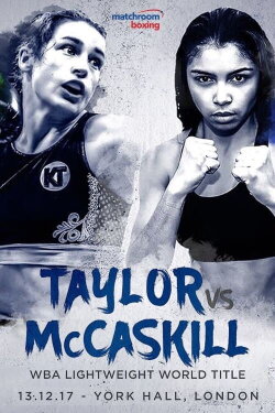 Katie Taylor vs. Jessica McCaskill (2017) Katie Taylor vs. Jessica McCaskill (2017)