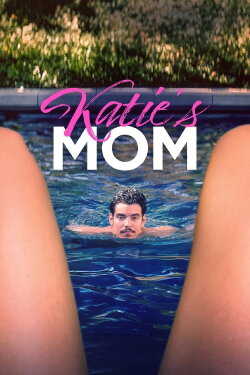Katie's Mom (2023) Katie's Mom (2023)