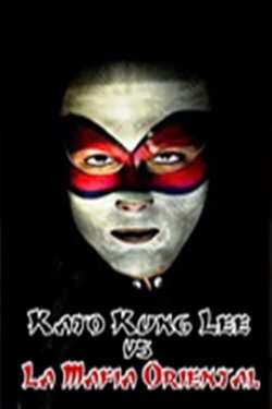 Kato Kung Lee vs. la mafia oriental (2008)