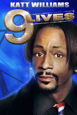 Katt Williams: 9 Lives (2010) Katt Williams: 9 Lives (2010)