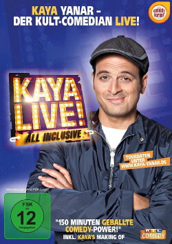 Kaya Yanar - Kaya Live! All inclusive (2013) Kaya Yanar - Kaya Live! All inclusive (2013)