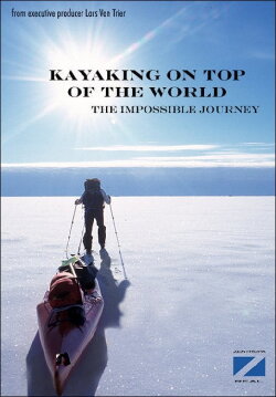 Kayaking On The Top Of The World (2000) Kayaking On The Top Of The World (2000)