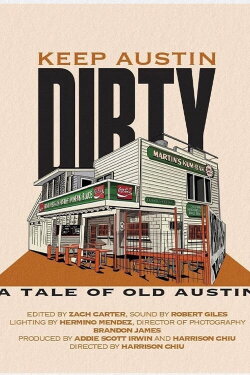 Keep Austin Dirty (2023) Keep Austin Dirty (2023)