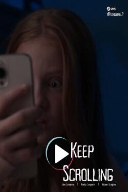 Keep Scrolling (2022) Keep Scrolling (2022)