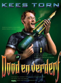 Kees Torn: Dood en Verderf (2006)