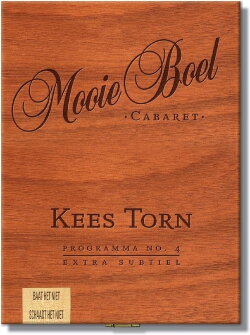Kees Torn: Mooie Boel (2001)