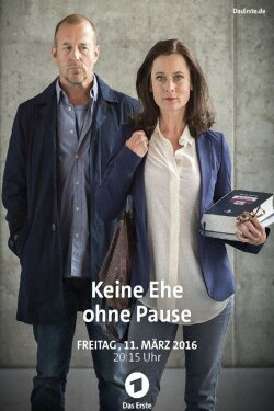 Keine Ehe ohne Pause (2016) Keine Ehe ohne Pause (2016)