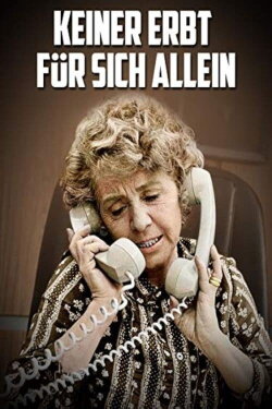 Keiner erbt für sich allein (1970) Keiner erbt für sich allein (1970)