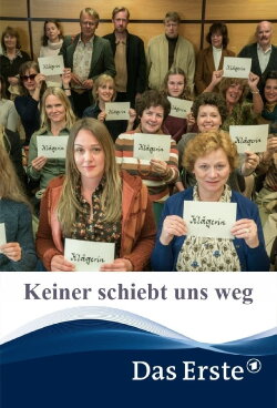 Keiner schiebt uns weg (2018) Keiner schiebt uns weg (2018)