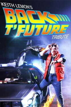Keith Lemon's Back t'Future Tribute (2015) Keith Lemon's Back t'Future Tribute (2015)