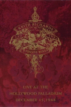 Keith Richards And The X-Pensive Winos: Live At The Hollywood Palladium December 15, 1988 (1991) Keith Richards And The X-Pensive Winos: Live At The Hollywood Palladium December 15, 1988 (1991)