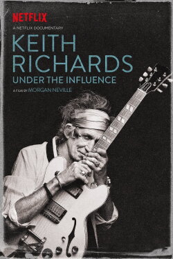 Keith Richards: Under the Influence (2015) Keith Richards: Under the Influence (2015)