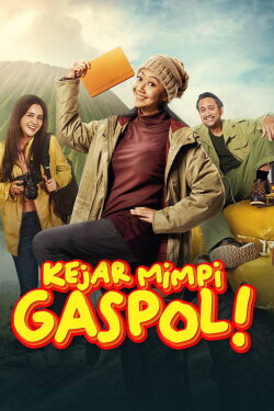 Kejar Mimpi Gaspol! (2023) Kejar Mimpi Gaspol! (2023)