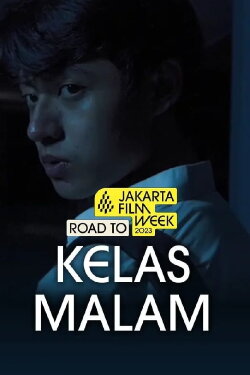 Kelas Malam (2023) Kelas Malam (2023)