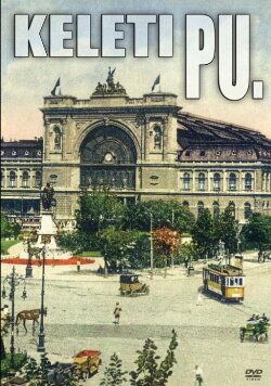 Keleti Pu. (2010)