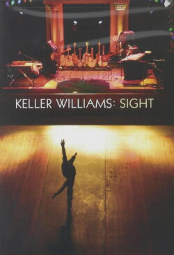 Keller Williams: Sight (2005)