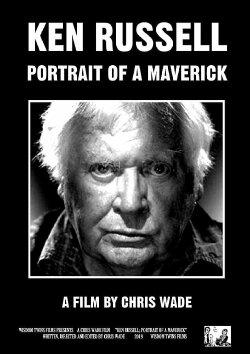 Ken Russell: Portrait of a Maverick (2019)