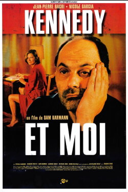 Kennedy et moi (1999) Kennedy et moi (1999)
