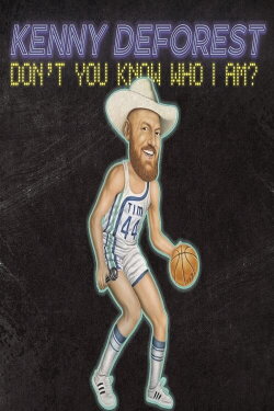 Kenny Deforest: Don't You Know Who I Am? (2023)