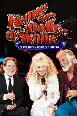 Kenny, Dolly & Willie: Something Inside So Strong (1989)