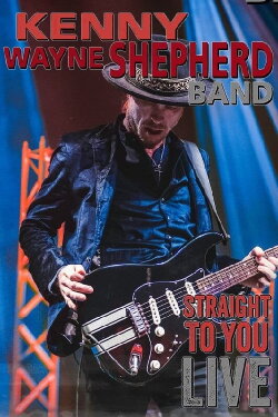 Kenny Wayne Shepherd Band - Straight To You: Live (2020)