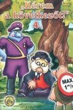 Kérem a következőt! 4. (2006)