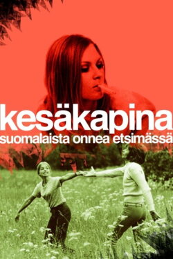 Kesäkapina (1970) Kesäkapina (1970)
