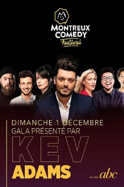 Kev Adams, le gala : Montreux fête ses 30 ans (2019) Kev Adams, le gala : Montreux fête ses 30 ans (2019)
