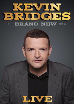 Kevin Bridges: The Brand New Tour (2018)