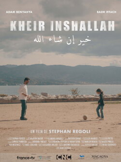 Kheir Inshallah (2023) Kheir Inshallah (2023)