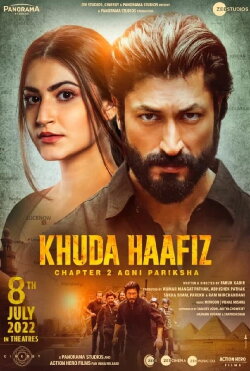 Khuda Haafiz Chapter 2: Agni Pariksha (2022) Khuda Haafiz Chapter 2: Agni Pariksha (2022)