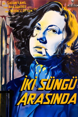 İki Süngü Arasında (1952) İki Süngü Arasında (1952)