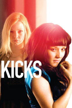Kicks (2009) Kicks (2009)