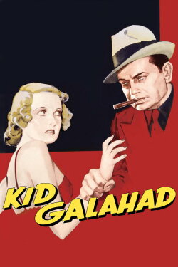 Kid Galahad (1937) Kid Galahad (1937)