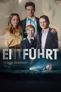 Kidnapped - 14 Days of Survival (2023) Kidnapped - 14 Days of Survival (2023)