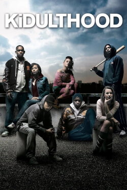 Kidulthood (2006) Kidulthood (2006)