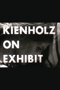 Kienholz on Exhibit (1969) Kienholz on Exhibit (1969)